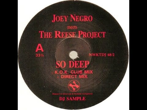 The Reese Project — Joey Negro meets The Reese Project – So Deep (K.O.K. Club Mix)
