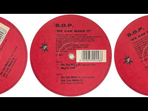 B.O.P. — B.O.P. - Mighty Love