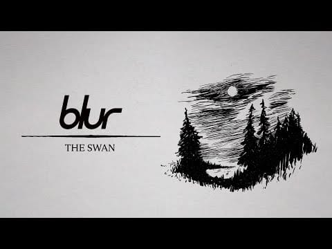 Blur — The Swan