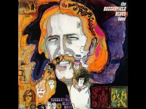 The Paul Butterfield Blues Band — The Butterfield Blues Band - Run Out of Time