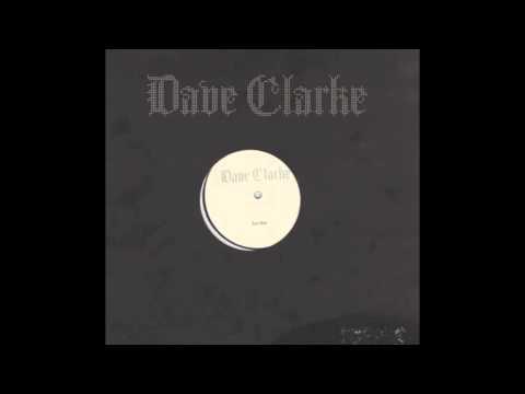 Dave Clarke — Dave Clarke - Just Ride (James Ruskin Re-Edit)