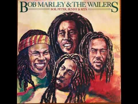 Bob Marley & The Wailers — Bob Marley & The Wailers - Bob, Peter, Bunny & Rita (1985) With Timestamps