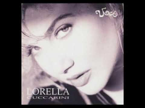 Lorella Cuccarini — LORELLA CUCCARINI - TU COME ME
