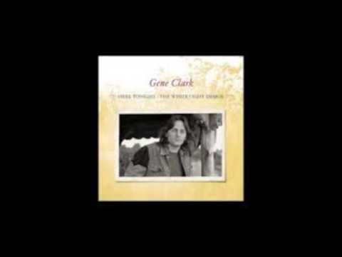 Gene Clark — Gene Clark -  Please Mr Freud