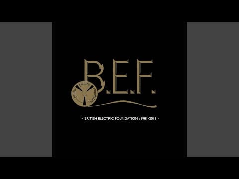 British Electric Foundation — Optimum Chant (Remastered)
