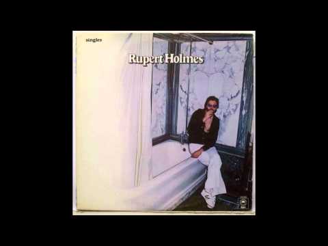 Rupert Holmes — Rupert Holmes - you make me real