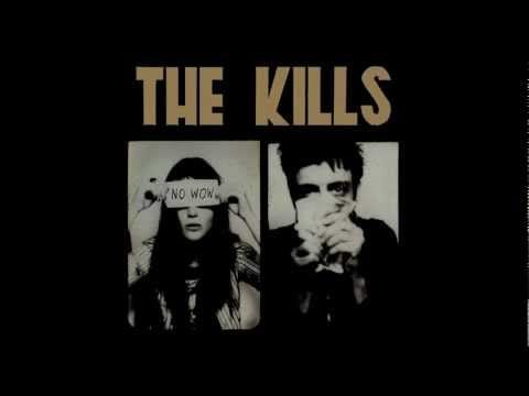The Kills — the kills - no wow.wmv