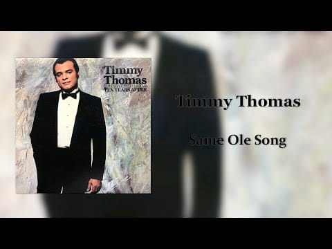 Timmy Thomas — Timmy Thomas - Same Ole Song