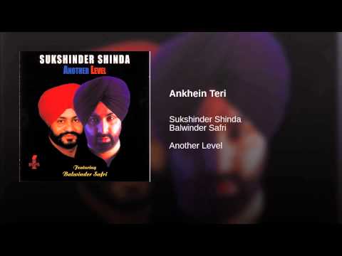 Sukshinder Shinda — Ankhein Teri