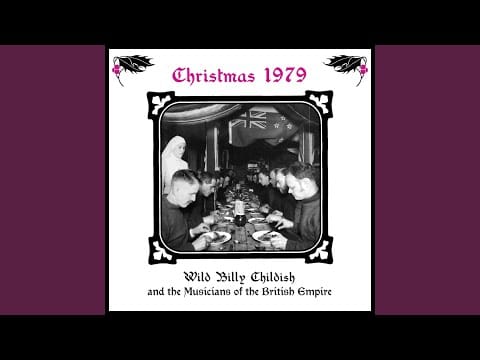 Wild Billy Childish & The Musicians Of The British Empire — Merry Christmas Fritz
