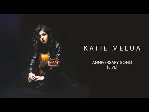Katie Melua — Katie Melua - Anniversary Song (Live) (Official Audio)