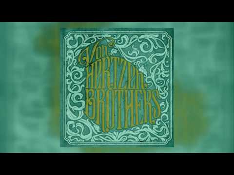 Von Hertzen Brothers — Von Hertzen Brothers - I Came For You