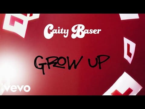 Caity Baser — Caity Baser - Grow Up