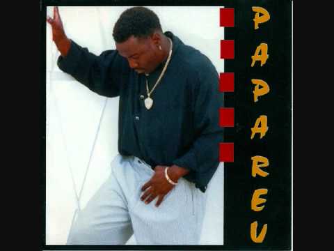 Papa Reu — PAPA REU "NEVER NEVER LEAVE YOU GIRL"