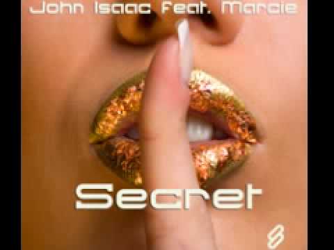 Marcie — John Isaac feat. Marcie 'Secret' (Doyle & Isaac Remix)