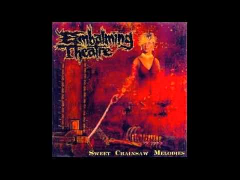 Embalming Theatre — Embalming Theatre-Someone Else In My Coffin