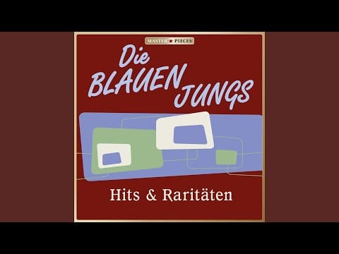 Die Blauen Jungs — Nur in der Fremde