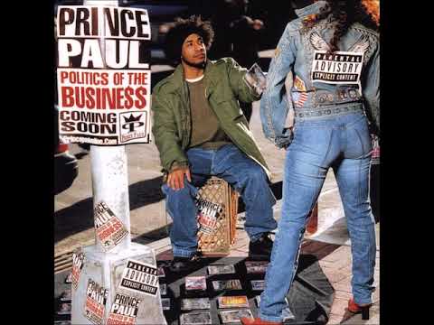 Prince Paul — Prince Paul - What I Need (Ft. Kardinal Offishall & Sly Boogy)