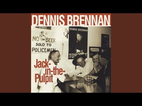 Dennis Brennan — Boulder On My Back