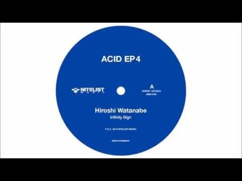 Hiroshi Watanabe — Hiroshi Watanabe - Infinity Sign