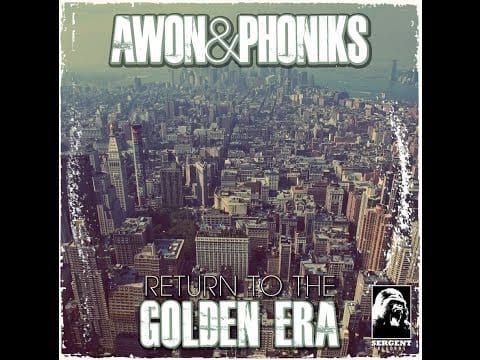 Awon — Awon & Phoniks : Return of the Golden Era TP'z on Sergent Records