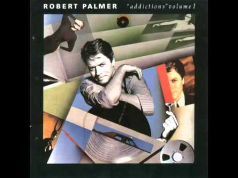 Robert Palmer — Robert Palmer vs Shake B4 Use: Addicted to Love "12-mix