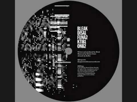 Bleak (4) — Bleak - Dis [DRH039]
