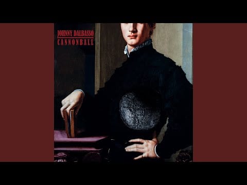 Johnny DalBasso — Cannonball