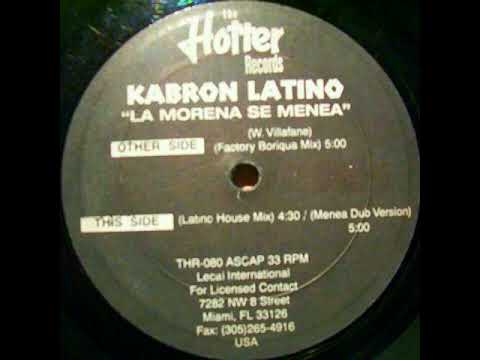 Kabron Latino — Kabron Latino  -  La Morena Se Menea
