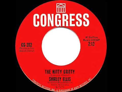 Shirley Ellis — 1963 HITS ARCHIVE: The Nitty Gritty - Shirley Ellis