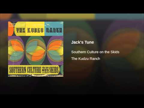 Southern Culture On The Skids — Jack's Tune