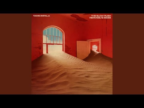 Tame Impala — One More Year (NTS Version)