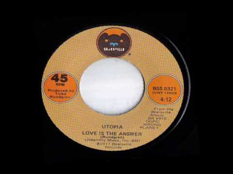 Utopia (5) — RUNDGREN/UTOPIA LOVE IS THE ANSWER B/W THE MARRIAGE OF HEAVEN AND HELL