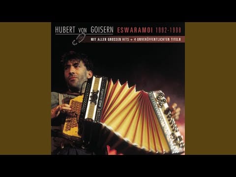 Hubert von Goisern — Da Juchitzer (Live [Version: Eswaramoi])
