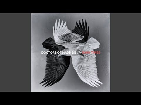 Doctors Of Madness — Walk Of Shame