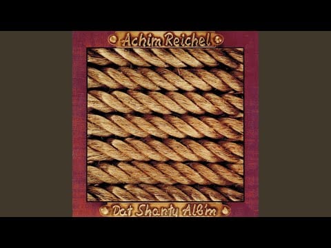 Achim Reichel — Drunken Sailor
