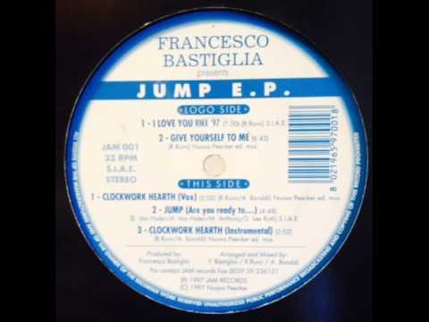 DJ Francesco Bastiglia — Francesco Bastiglia - Give Yourself To Me (A2)