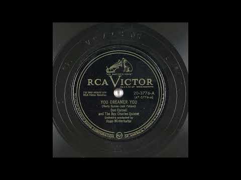 Don Cornell — You Dreamer You - Don Cornell & The Ray Charles Quintet / Hugo Winterhalter & His Orchestra