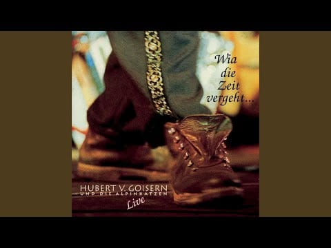 Hubert von Goisern — Goisern (Live)