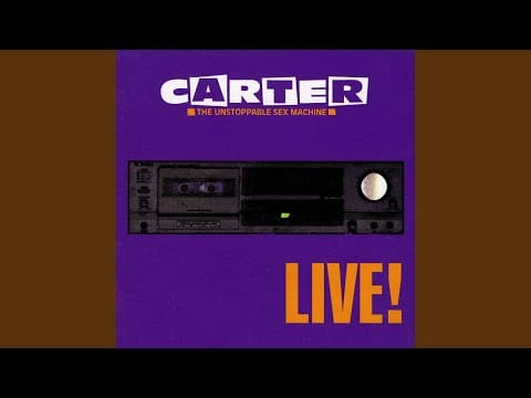 Carter the Unstoppable Sex Machine — Do Re Me so Far so Good