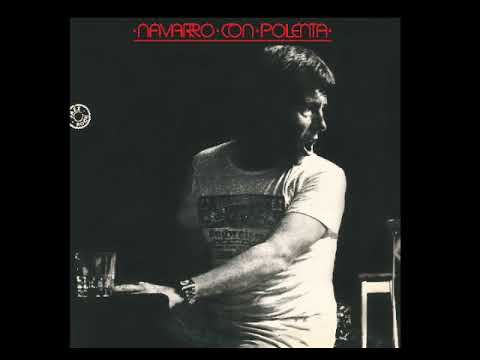 Jorge Navarro — Jorge Navarro - Navarro con polenta (1977) full album