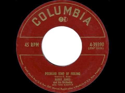 Harry James And His Orchestra — Peculiar Kind Of Feeling – Harry James and Toni Harper, 1951