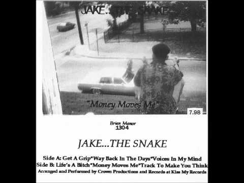 Jake... The Snake — Jake the Snake - Life Is A Bitch [Memphis,Tn][Tape Rip]
