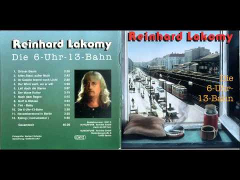 Reinhard Lakomy — Die 6-Uhr-13-Bahn