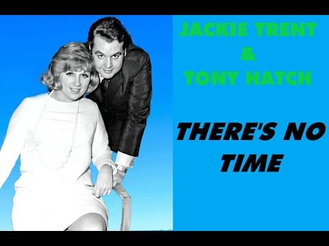 Jackie Trent & Tony Hatch — Jackie Trent & Tony Hatch ⌛ There's No Time (1969, Vinyl Rip)