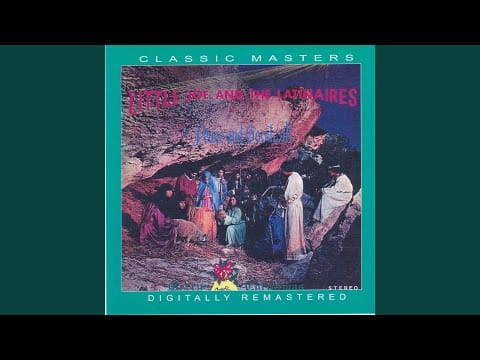 Little Joe & The Latinaires — O'come All Ye Faithful