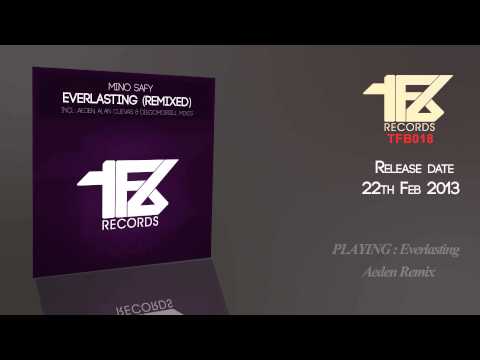 Mino Safy — TFB018 ░ Mino Safy - Everlasting (Aeden Remix) ░ TFB Records