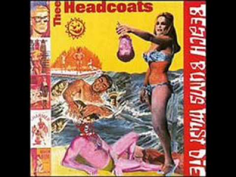 Thee Headcoats — The headcoats - pow wow
