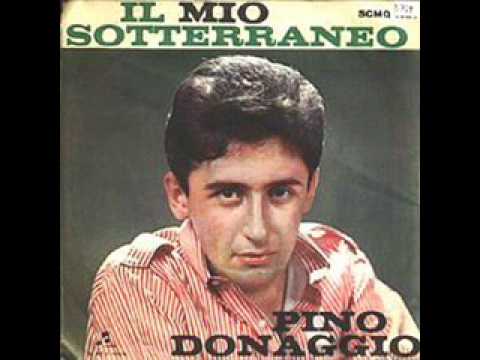 Pino Donaggio — Pino  Donaggio  Il mio sotterraneo  P  Donaggio 1961