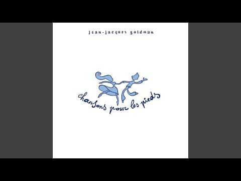 Jean-Jacques Goldman — Je voudrais vous revoir